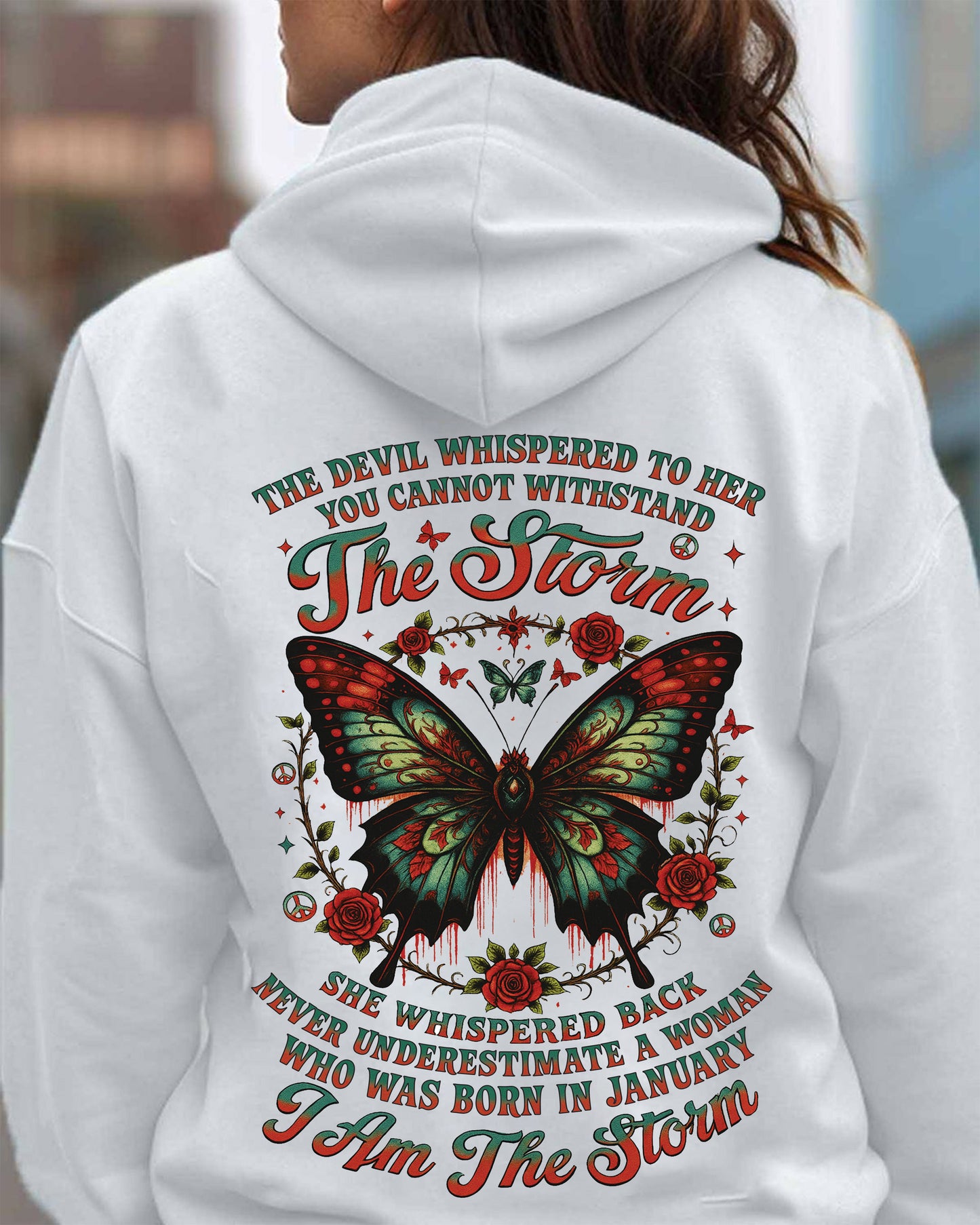 The Devil Whispered to Her – I Am the Storm January Woman Shirt - KATE01 FMA (SKU10-72-01)