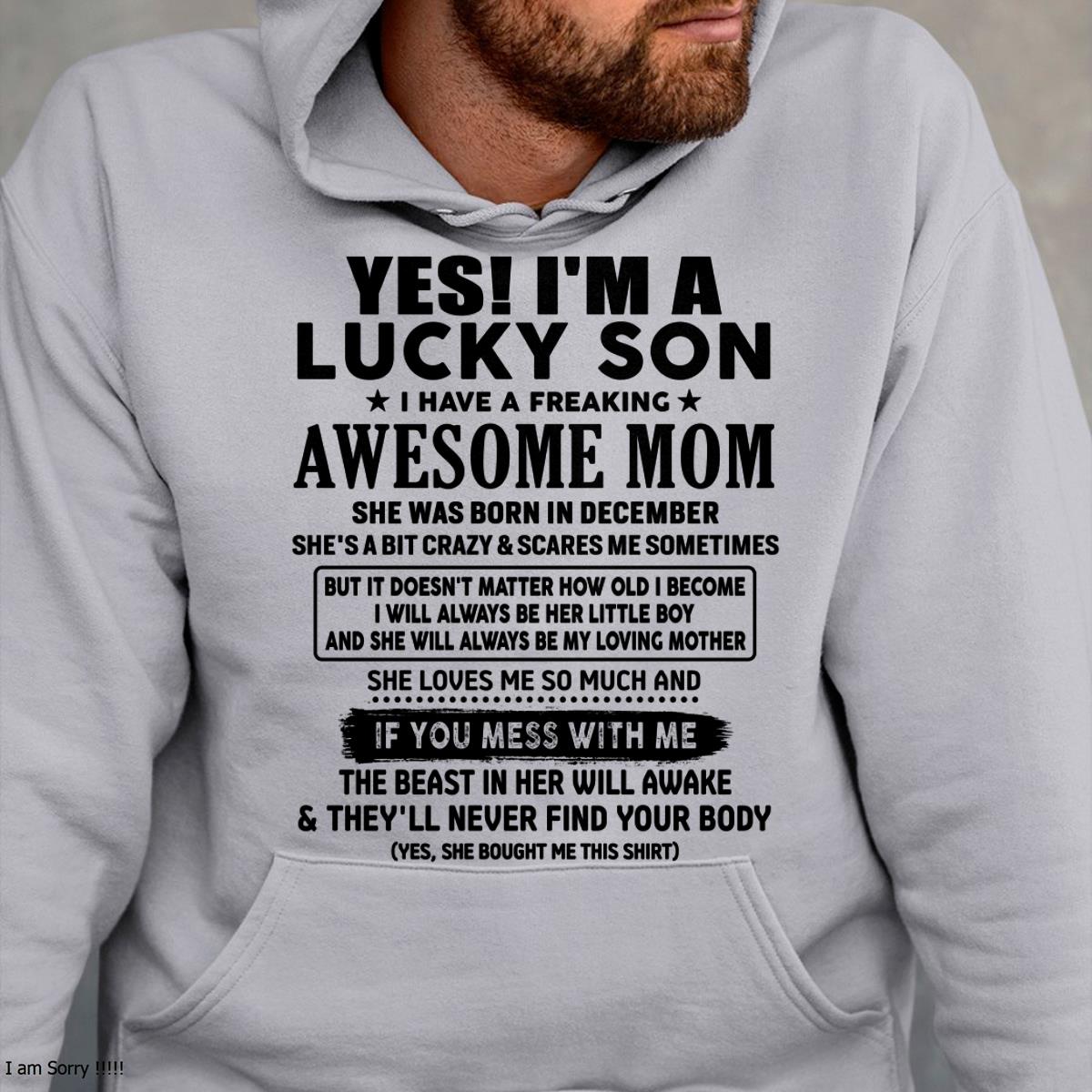 December - I am Lucky Son - Gift For Son From Mom - KATE12 - (SKU-T1206LMS-12)