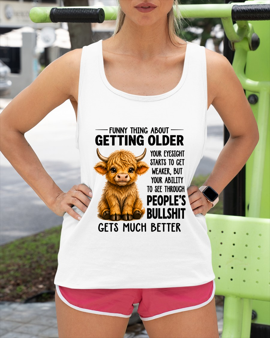 Funny Thing About Getting Older Highland Cow - Funny T-Shirt (SKU2607-249-00)