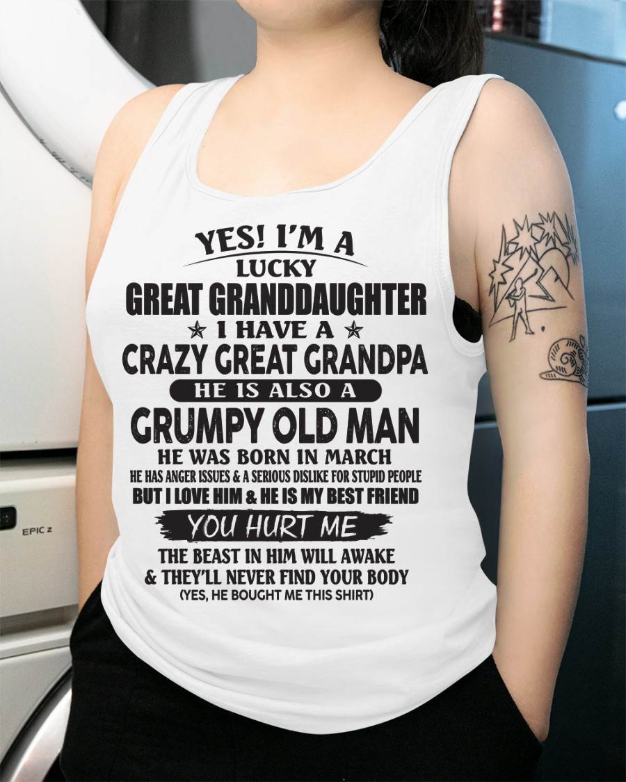 MARCH - LUCKY GREAT GRANDDAUGHTER OF CRAZY GREAT GRANDPA - PERFECT GIFT FROM GREAT GRANDPA - KATE03 (SKU12-287-03)