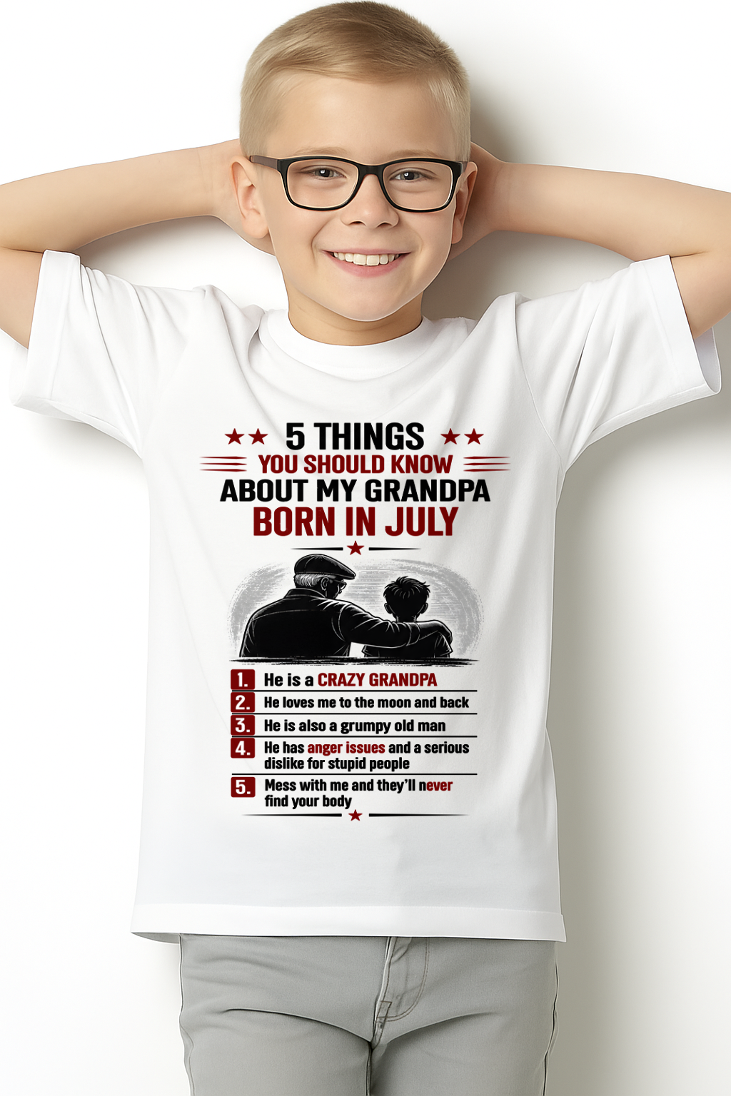 JULY GRANDPA SHIRT – 5 Things You Should Know About My Grandpa – Gift From Grandpa to Grandchild (SKU2605-82-07)