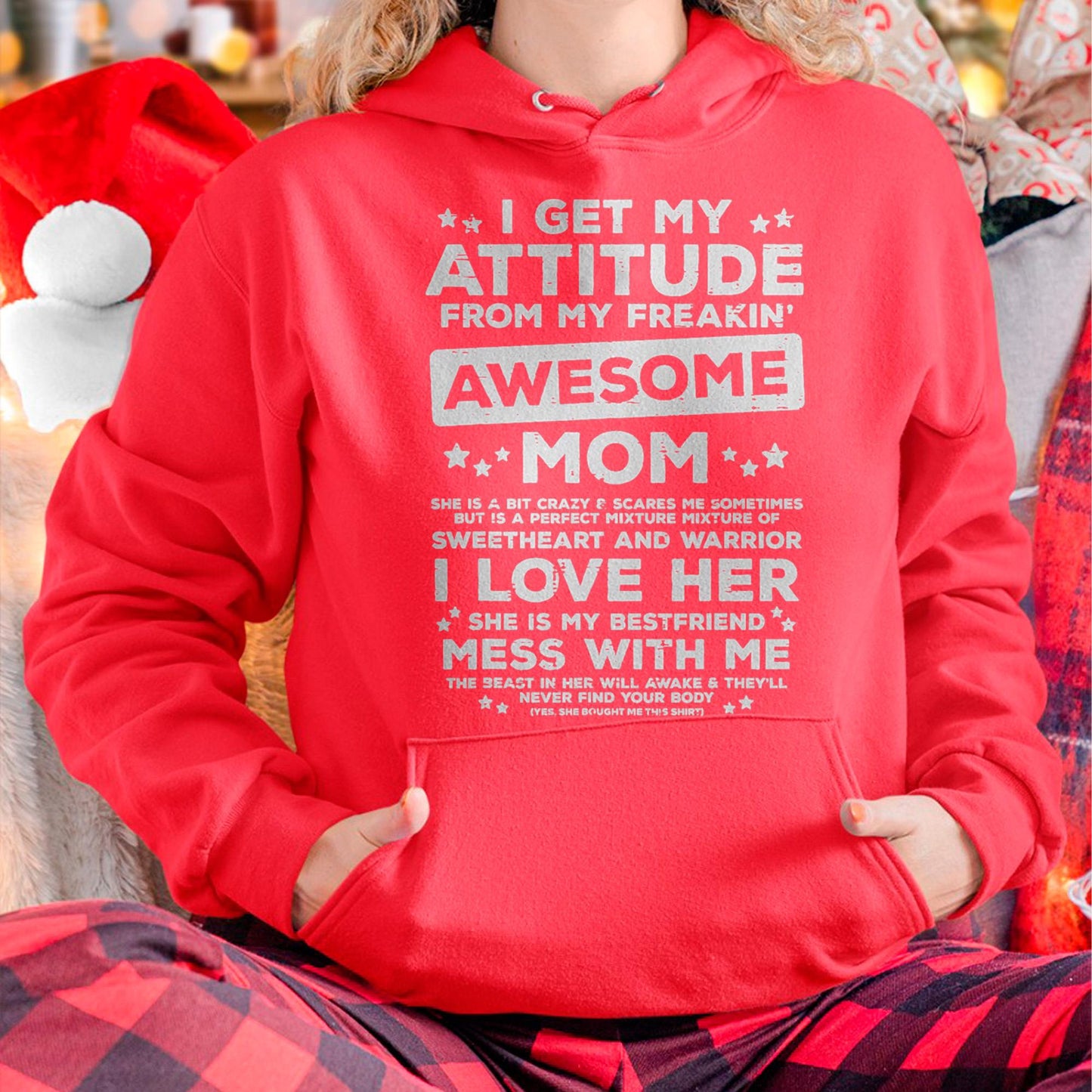 Got My Attitude From Awesome Mom Mothers Day Daughter Son T-Shirt - Gift for Daughter and Son From Mom - KATE00