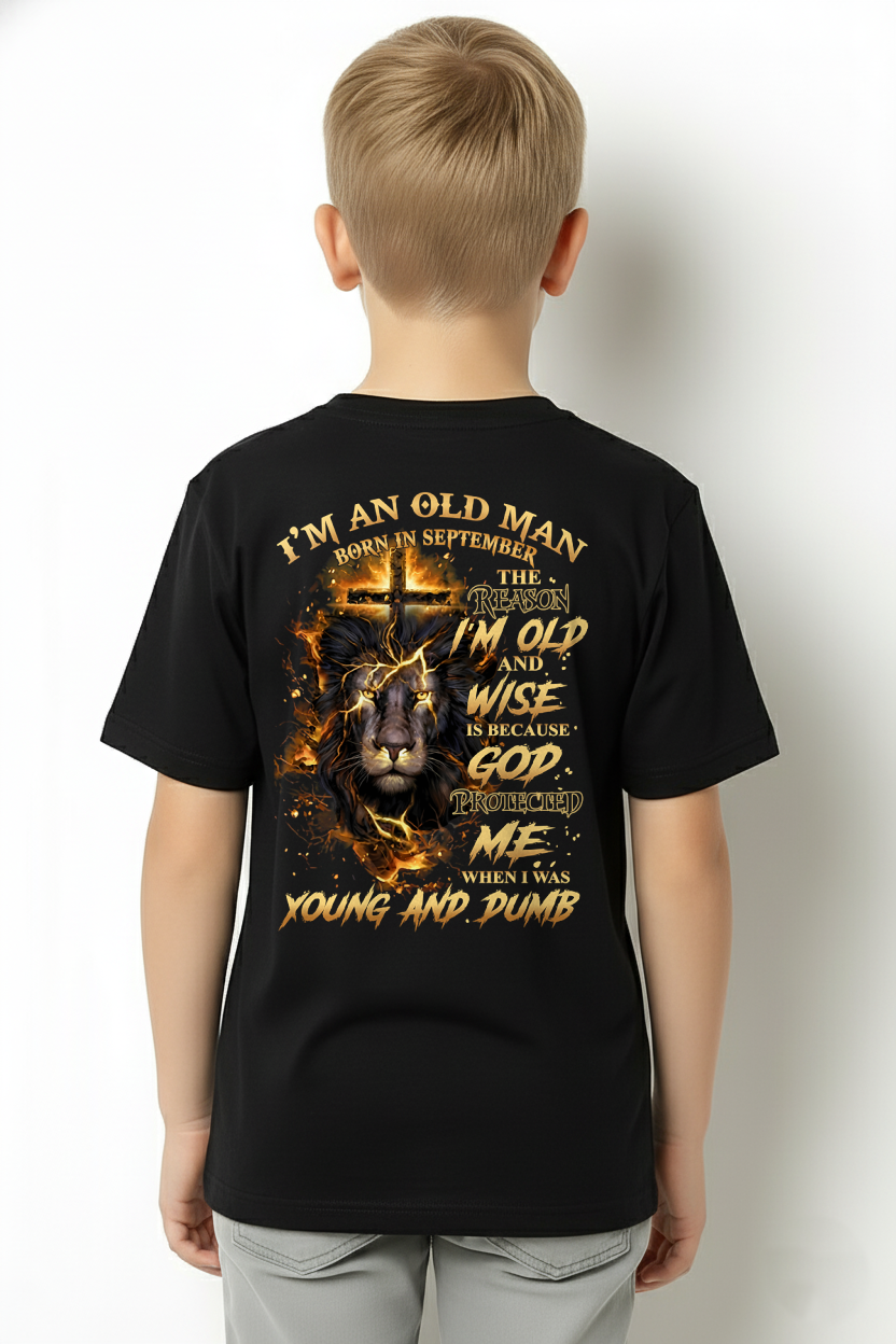 SEPTEMBER OLD MAN LION SHIRT – God Protected Me When I Was Young And Dumb – Christian Gift For Men (SKU2605-411-09)