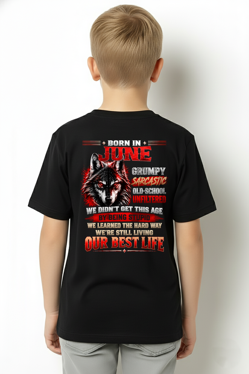 JUNE - Born In June, Grumpy Sarcastic & Living My Best Life - Gift For Men - KATE06 (SKU2609-378-06)