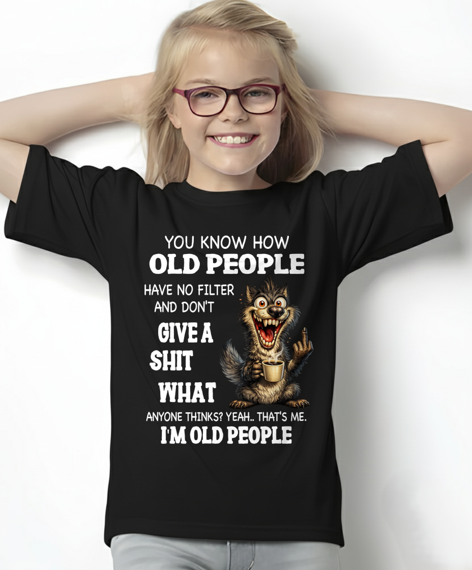 OLD PEOPLE WOLF SHIRT – I’m Old People – No Filter Give A Shit Funny Gift For Men Women (SKU2605-94-00)