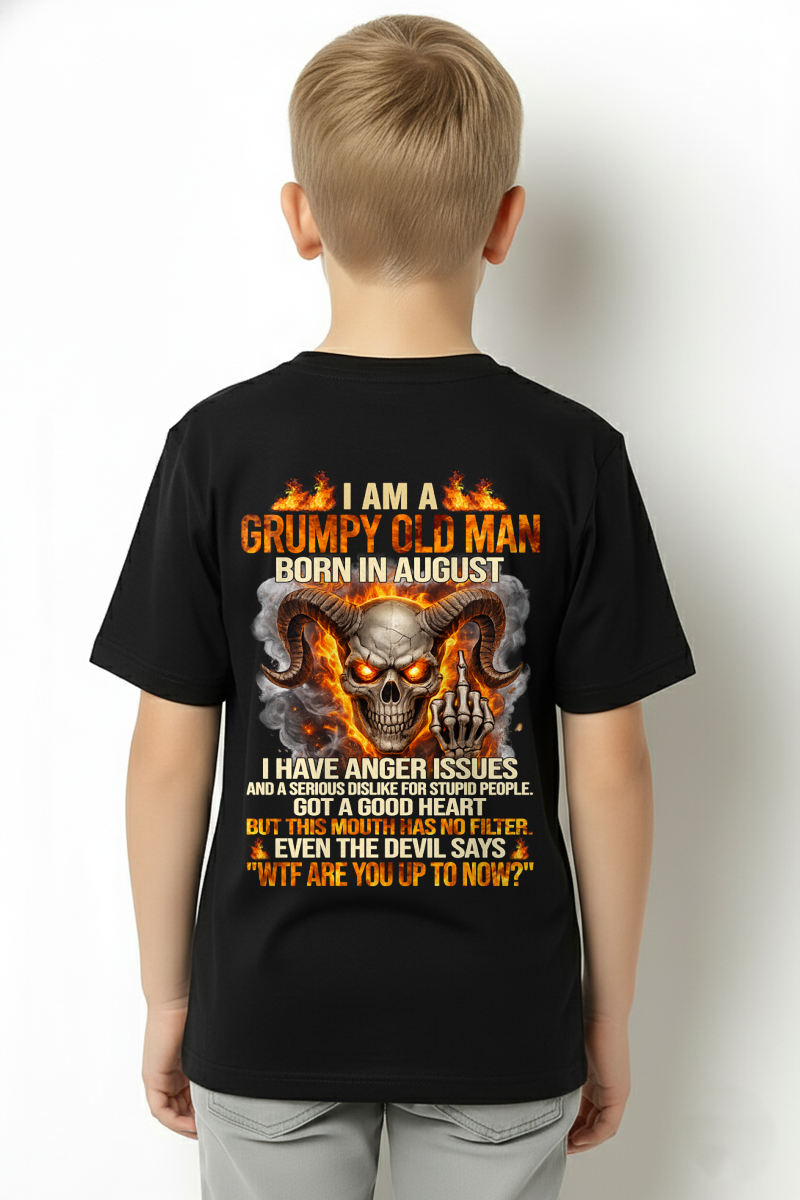 AUGUST SHIRT – I Am A Grumpy Old Man Born In August – Anger Issues & No Filter – Funny Skull Shirt – KATE08 (SKU2602-113-08)