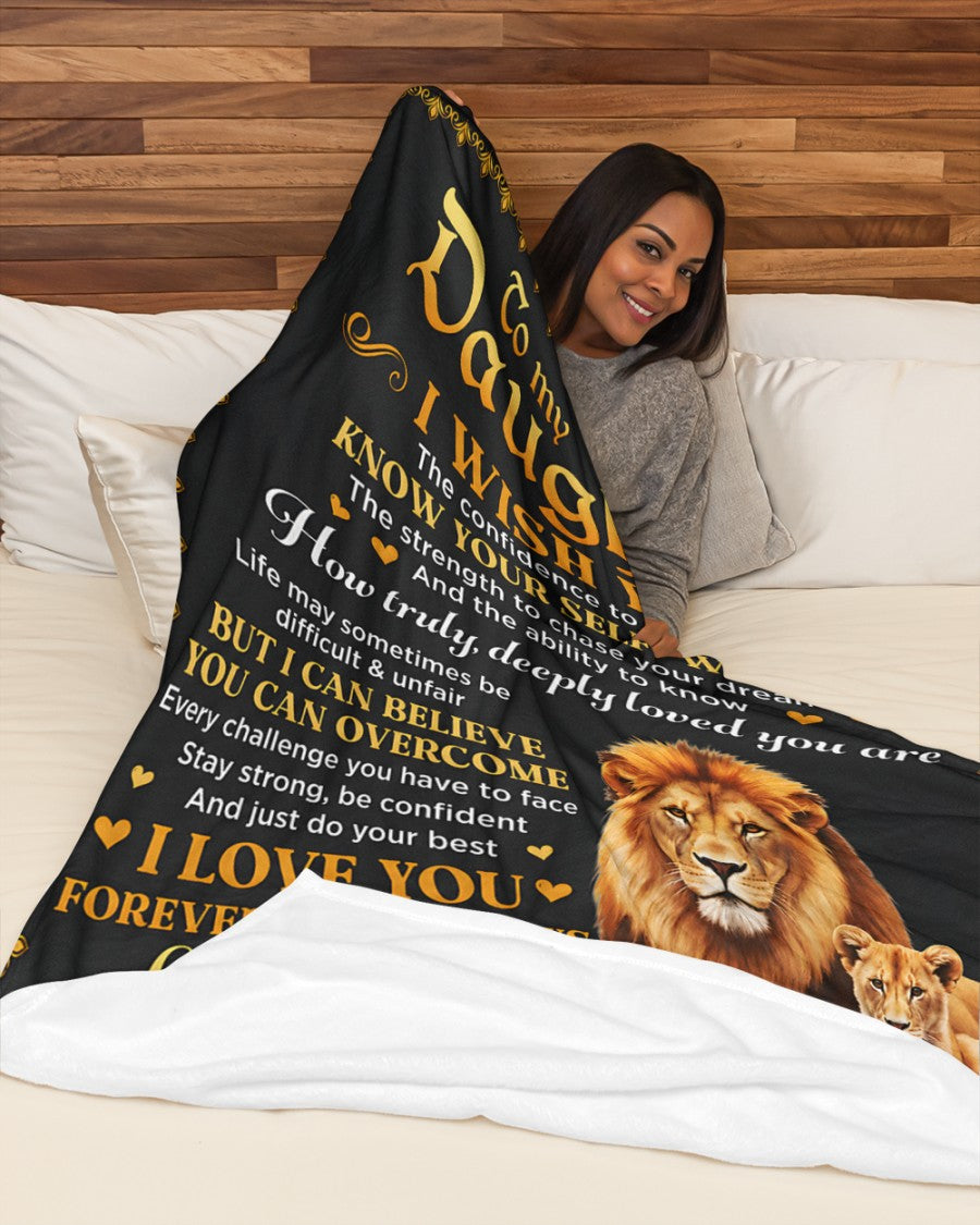 TO MY DAUGHTER BLANKET – Lion Blanket Gift From Dad To Daughter (SKU2606-12)