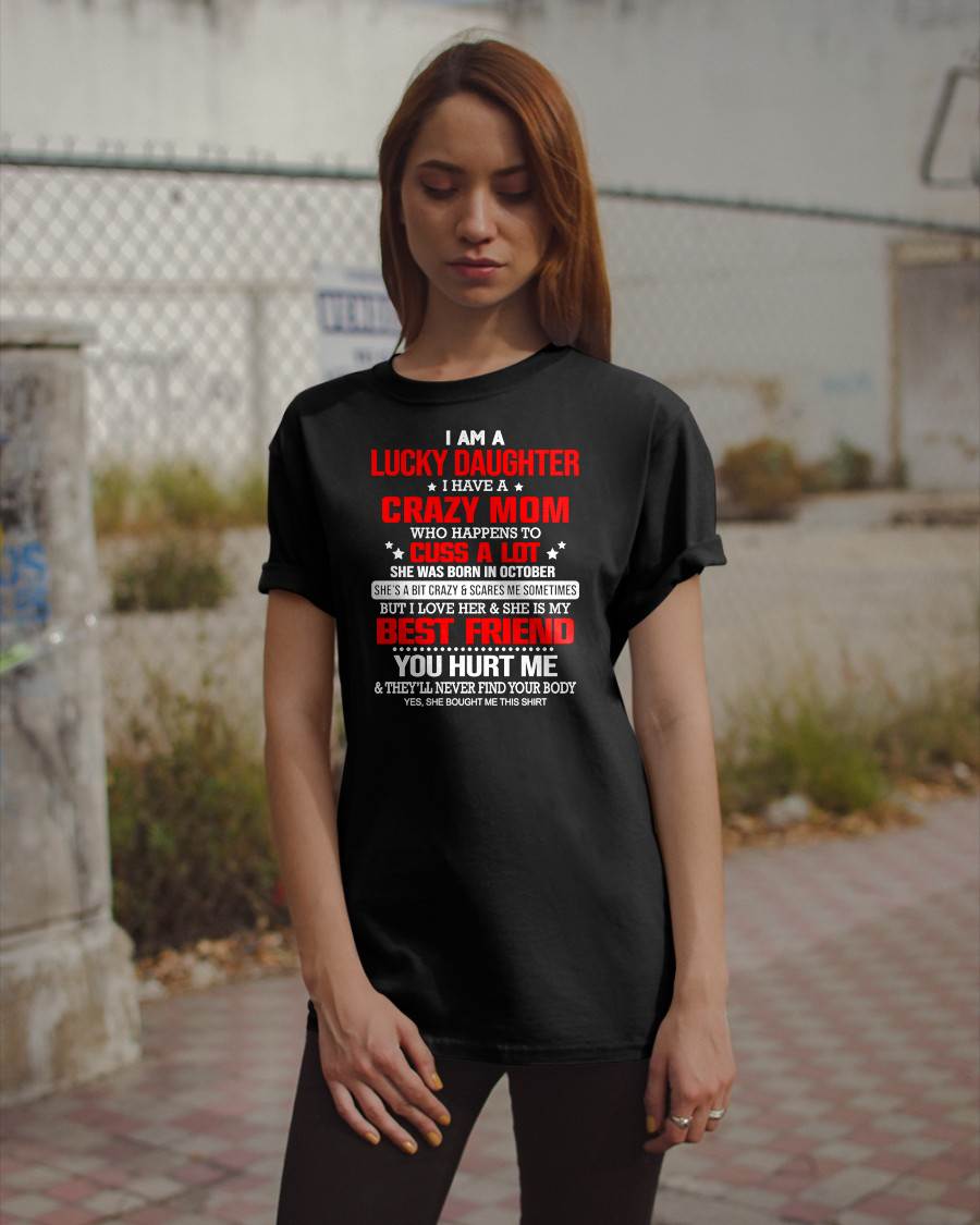 OCTOBER - I'M A LUCKY DAUGHTER - PERFECT GIFT FOR YOUR DAUGHTER - GIFT FROM MOM - KATE10 (SKU12-241-10)