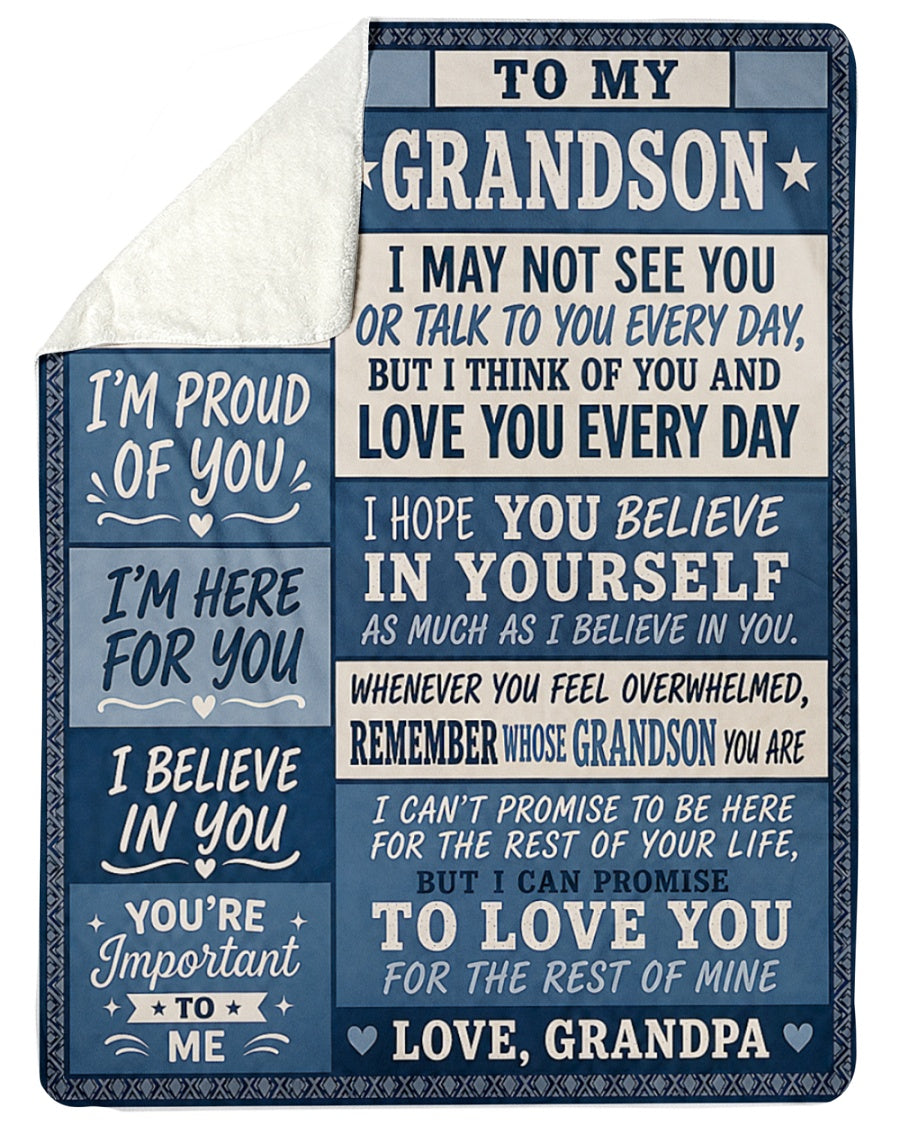 BLANKET - From Grandpa To Grandson - I Love You Every Day - Meaningful Gift For Grandson (SKU2608-341)