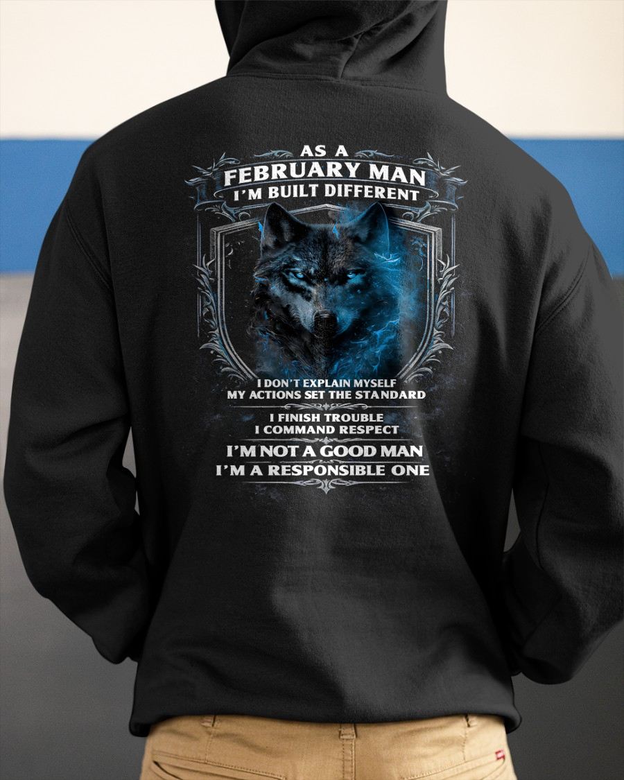 FEBRUARY - BUILT DIFFERENT - BIRTHDAY T-SHIRT FOR MEN - KATE02 (SKU12-301-02)