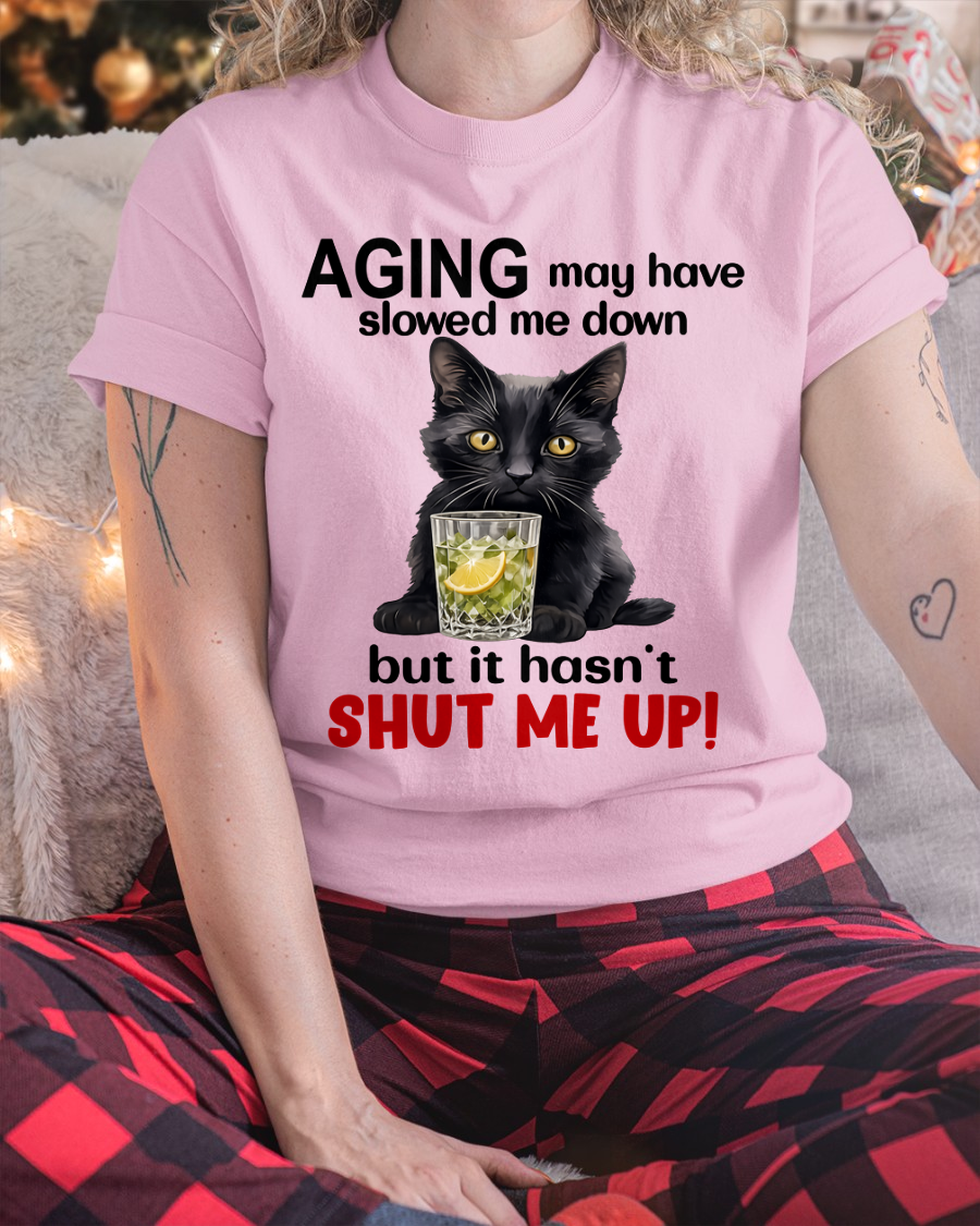 WOMAN SHIRT – Aging Didn’t Shut Me Up – Bold Attitude Tee – Birthday Gift Idea (SKU2604-323-00)