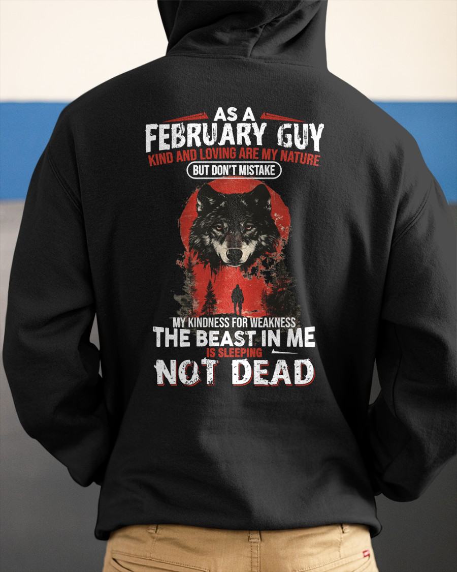FEBRUARY - KIND AND LOVING ARE MY NATURE - BIRTHDAY T-SHIRT FOR MEN - KATE02 (SKU26T-01-17-02)