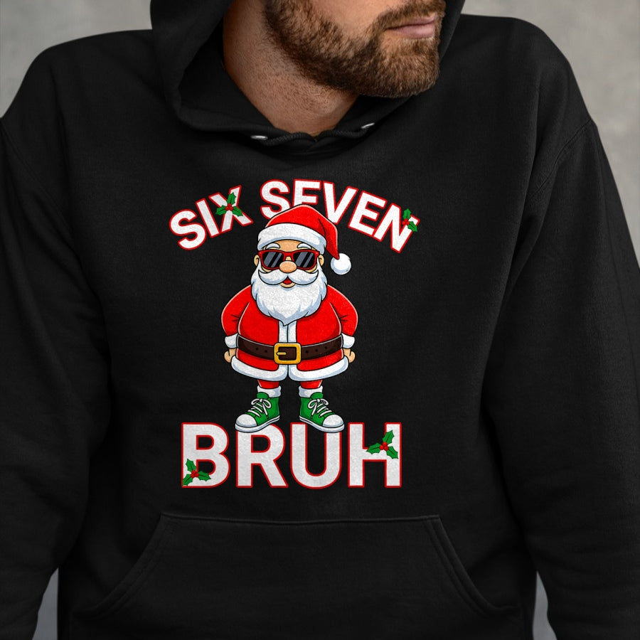 Funny 67 Six Seven Christmas Bruh Santa T-Shirt - Christmas Unisex T-Shirt/Hoodie/Sweatshirt - HNDS00 (SKU-T-CHRISTMAS-1911A)