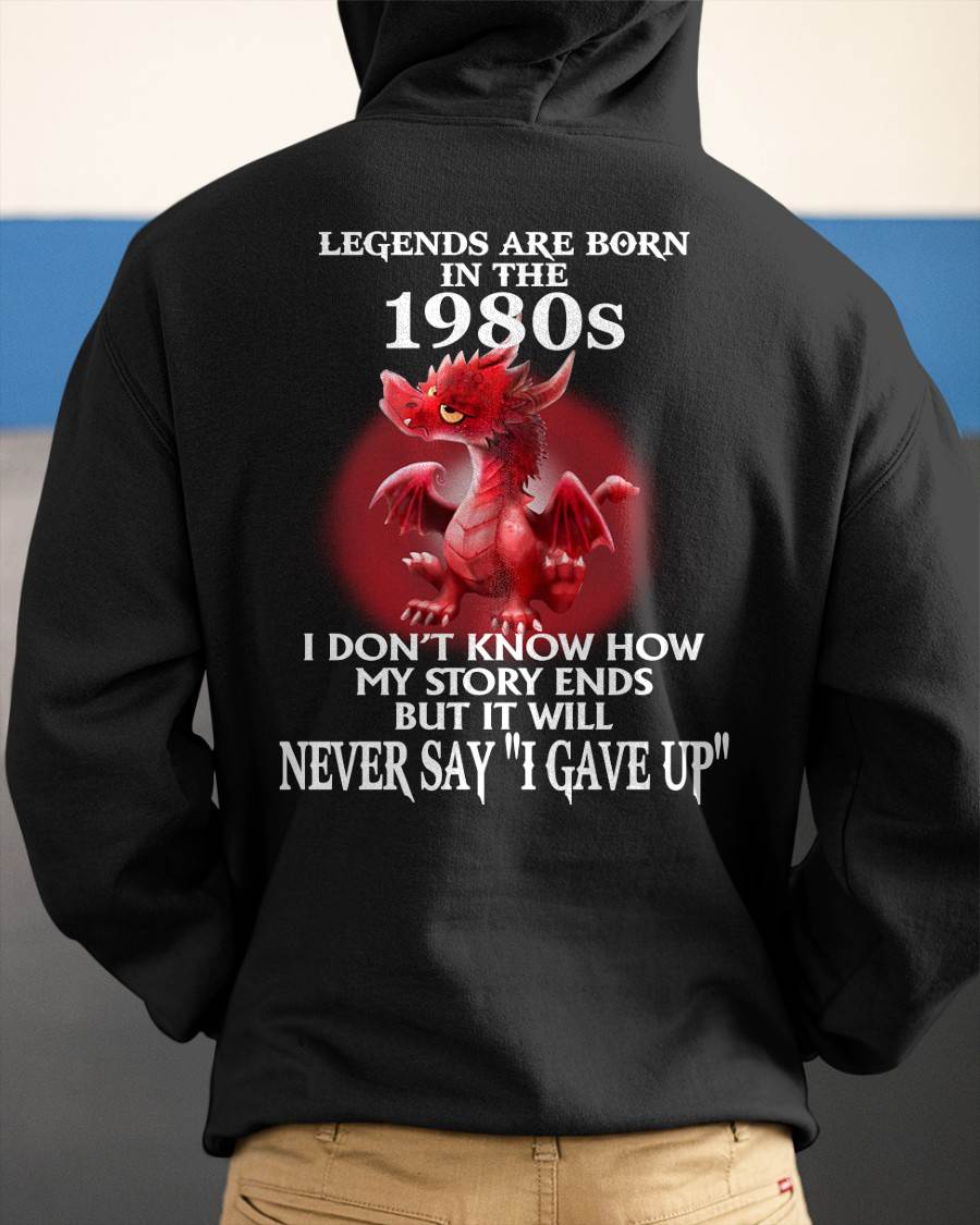 1980s - NEVER SAY GIVE UP - BIRTHDAY T-SHIRT FOR MEN - KATE00 (SKU12-163-1980)