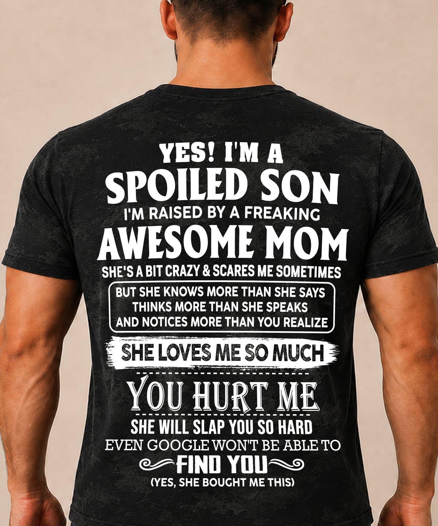 Spoiled Son Raised By An Awesome Mom - From Mom To Son - Funny All-Over Print T-Shirt D02 (SKU2607-111-00)