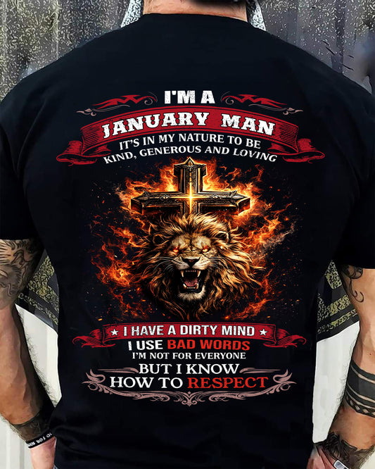 JANUARY - KIND AND LOVING ARE MY NATURE - PREMIUM DTG PRINT BIRTHDAY T-SHIRT FOR MEN - KATE01 (SKU26T-01-31-01)