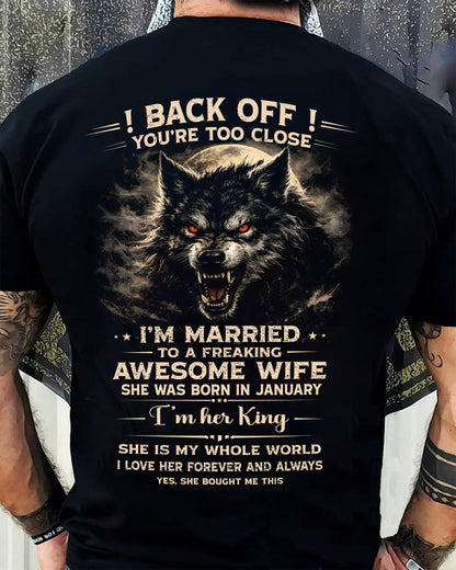 JANUARY - BACK OFF! YOU'RE TOO CLOSE - GIFT FROM WIFE - KATE01 (SKU26T-01-25-01)