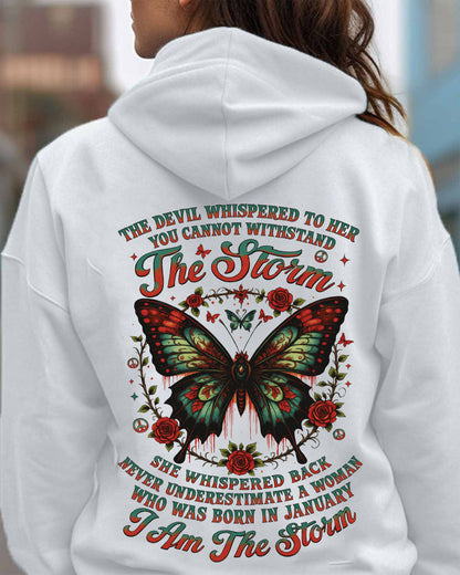 The Devil Whispered to Her – I Am the Storm January Woman Shirt - KATE01 FMA (SKU10-72-01)