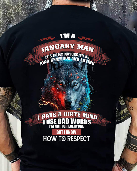 JANUARY - KNOW HOW TO RESPECT - BIRTHDAY T-SHIRT FOR MEN - KATE01 (SKU12-162-01)