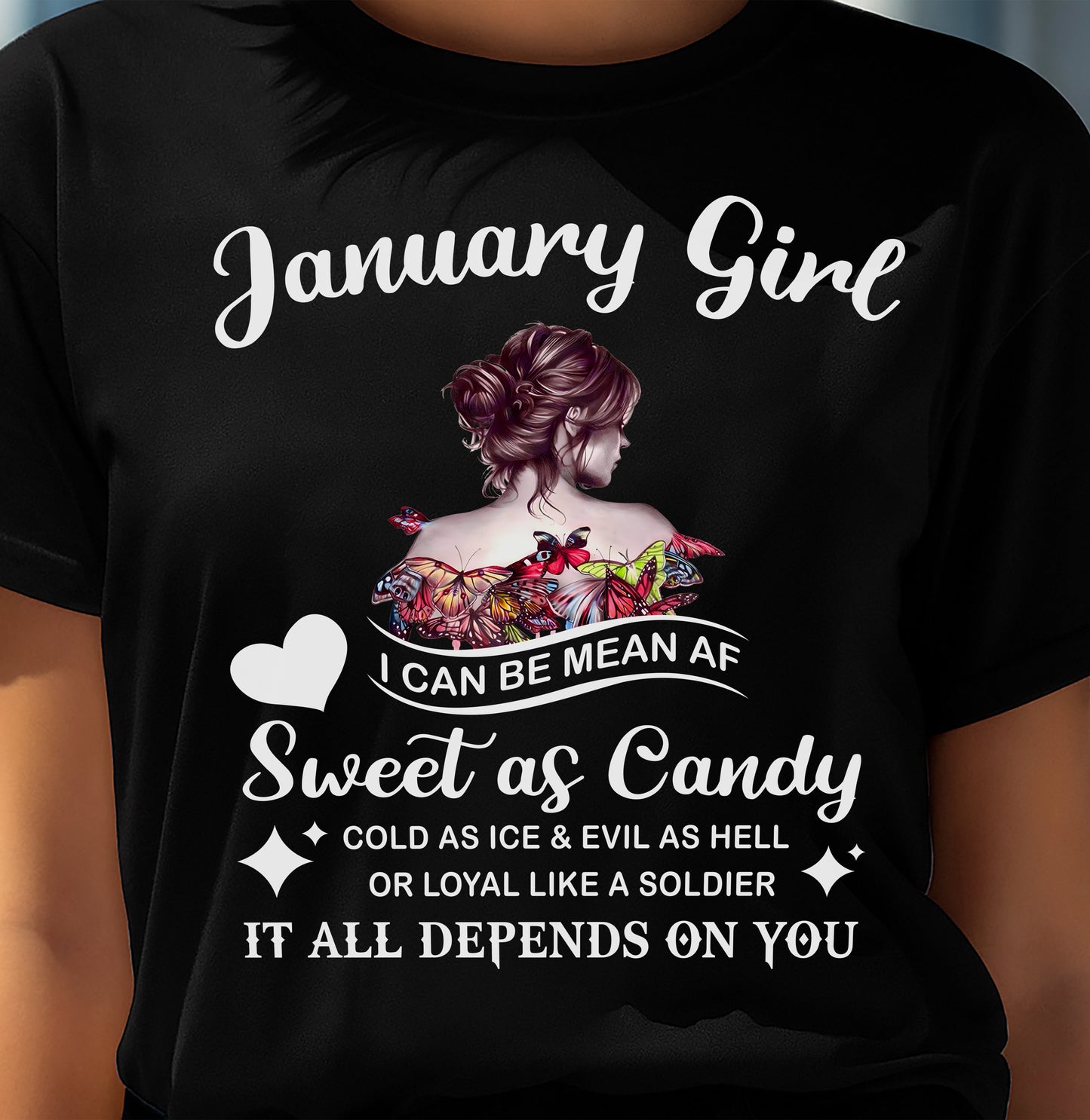 January Girl T-Shirt – Sweet As Candy, Cold As Ice - Birthday Gift for Women - KATE01 (SKU26T-01-38-01)