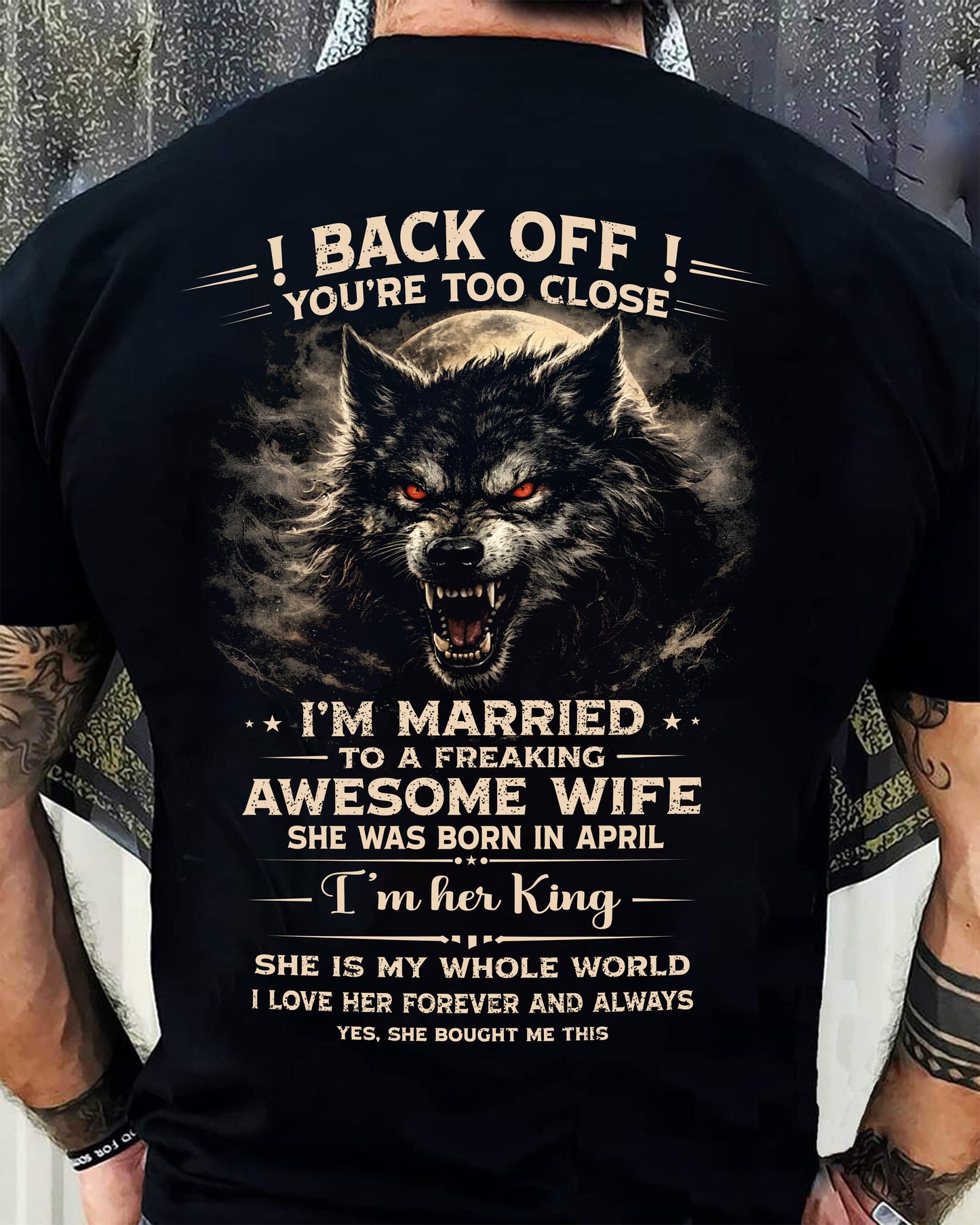 APRIL - BACK OFF! YOU'RE TOO CLOSE - GIFT FROM WIFE - KATE04 (SKU26T-01-25-04)