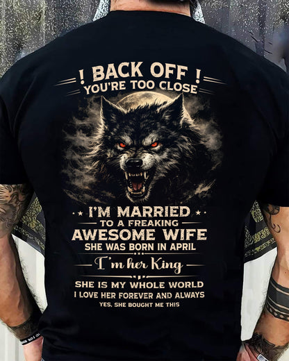 APRIL - BACK OFF! YOU'RE TOO CLOSE - GIFT FROM WIFE - KATE04 (SKU26T-01-25-04)