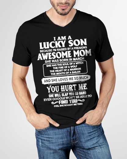 MARCH – Lucky Son Raised By Awesome Mom – From Mom To Son Gift – Birthday Gift For Son – Family Shirt (SKU2603-249-03)