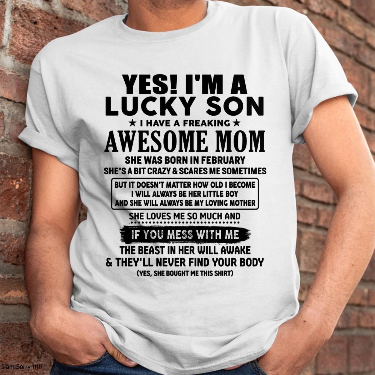 February - I am Lucky Son - Gift For Son From Mom - KATE02 - (SKU-T1206LMS-02)