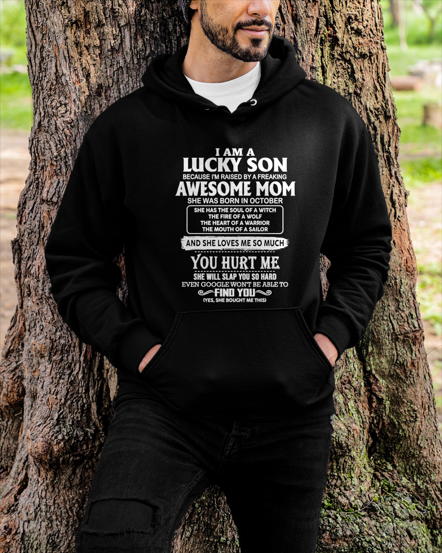 OCTOBER – Lucky Son Raised By Awesome Mom – From Mom To Son Gift – Birthday Gift For Son – Family Shirt (SKU2603-249-10)