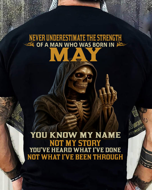 MAY - NEVER UNDERESTIMATE - BIRTHDAY T-SHIRT FOR MEN - KATE05 (SKU26T-01-06-05)