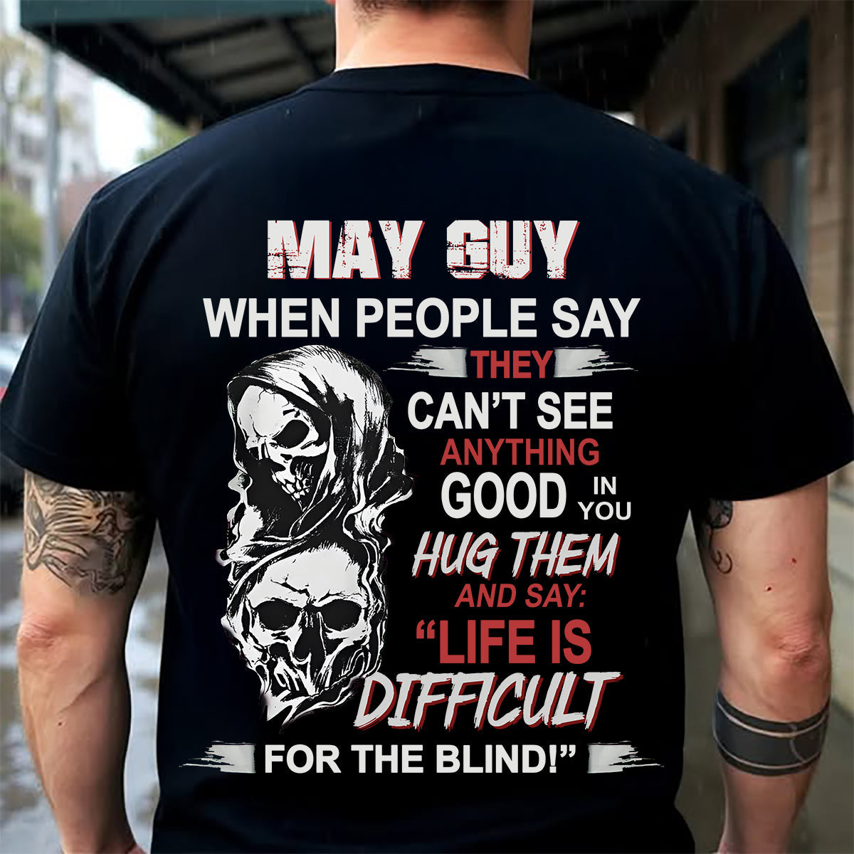 MAY - HUG THEM AND SAY... - BIRTHDAY T-SHIRT FOR MEN - KATE05 (SKU12-253-05)