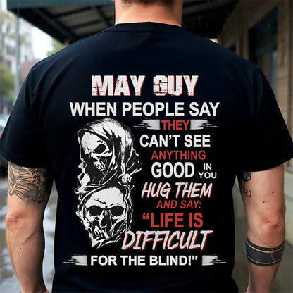 MAY - HUG THEM AND SAY... - BIRTHDAY T-SHIRT FOR MEN - KATE05 (SKU12-253-05)