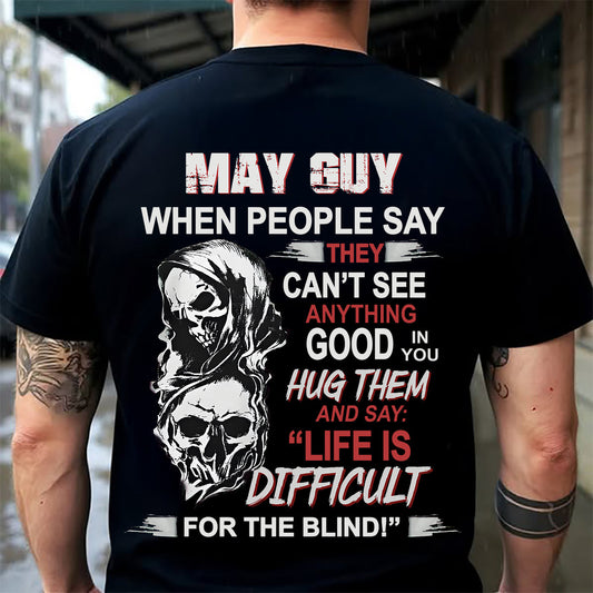 MAY - HUG THEM AND SAY... - BIRTHDAY T-SHIRT FOR MEN - KATE05 (SKU12-253-05)