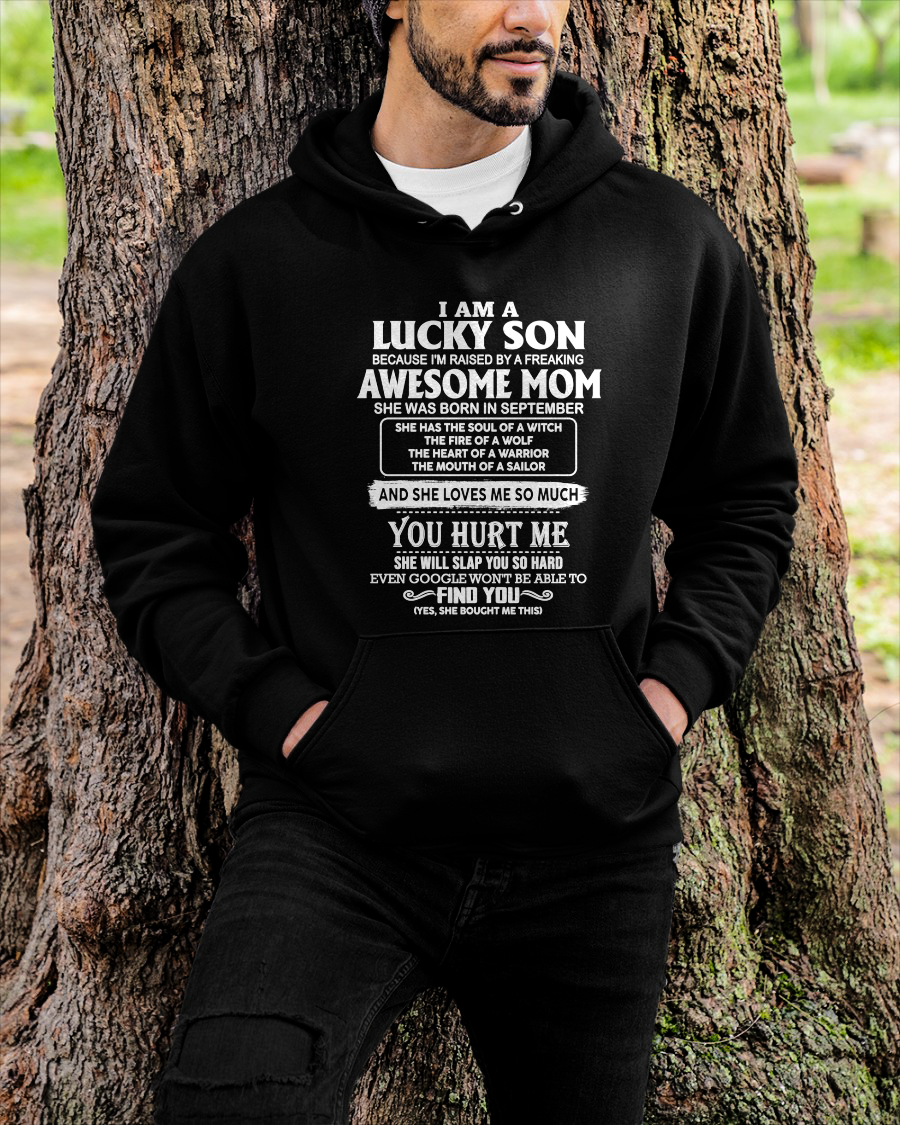 SEPTEMBER – Lucky Son Raised By Awesome Mom – From Mom To Son Gift – Birthday Gift For Son – Family Shirt (SKU2603-249-09)