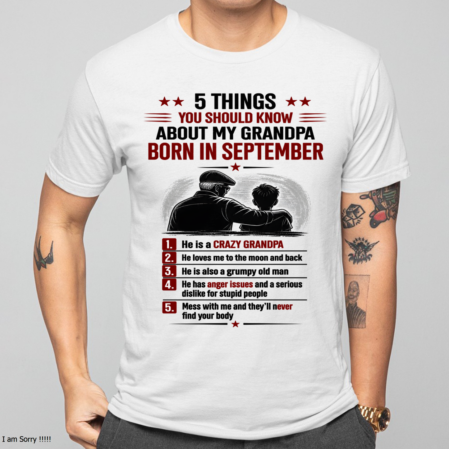 SEPTEMBER GRANDPA SHIRT – 5 Things You Should Know About My Grandpa – Gift From Grandpa to Grandchild (SKU2605-82-09)