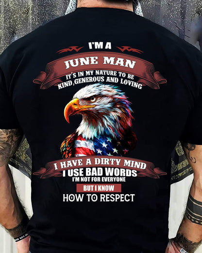 JUNE - KNOW HOW TO RESPECT - BIRTHDAY T-SHIRT FOR MEN - KATE06 (SKU12-311-06)