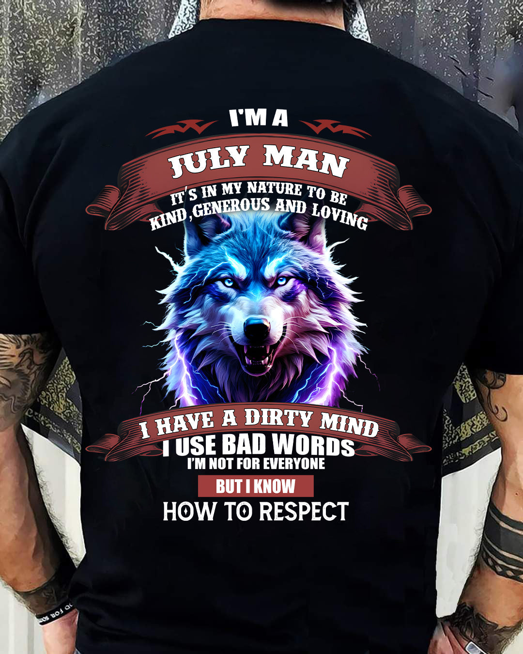 JULY - KNOW HOW TO RESPECT - BIRTHDAY T-SHIRT FOR MEN - KATE07 (SKU12-312-07)