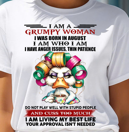 AUGUST - GRUMPY WOMAN - BIRTHDAY SHIRT FOR WOMEN - KATE08 (SKU26T-01-22-08)