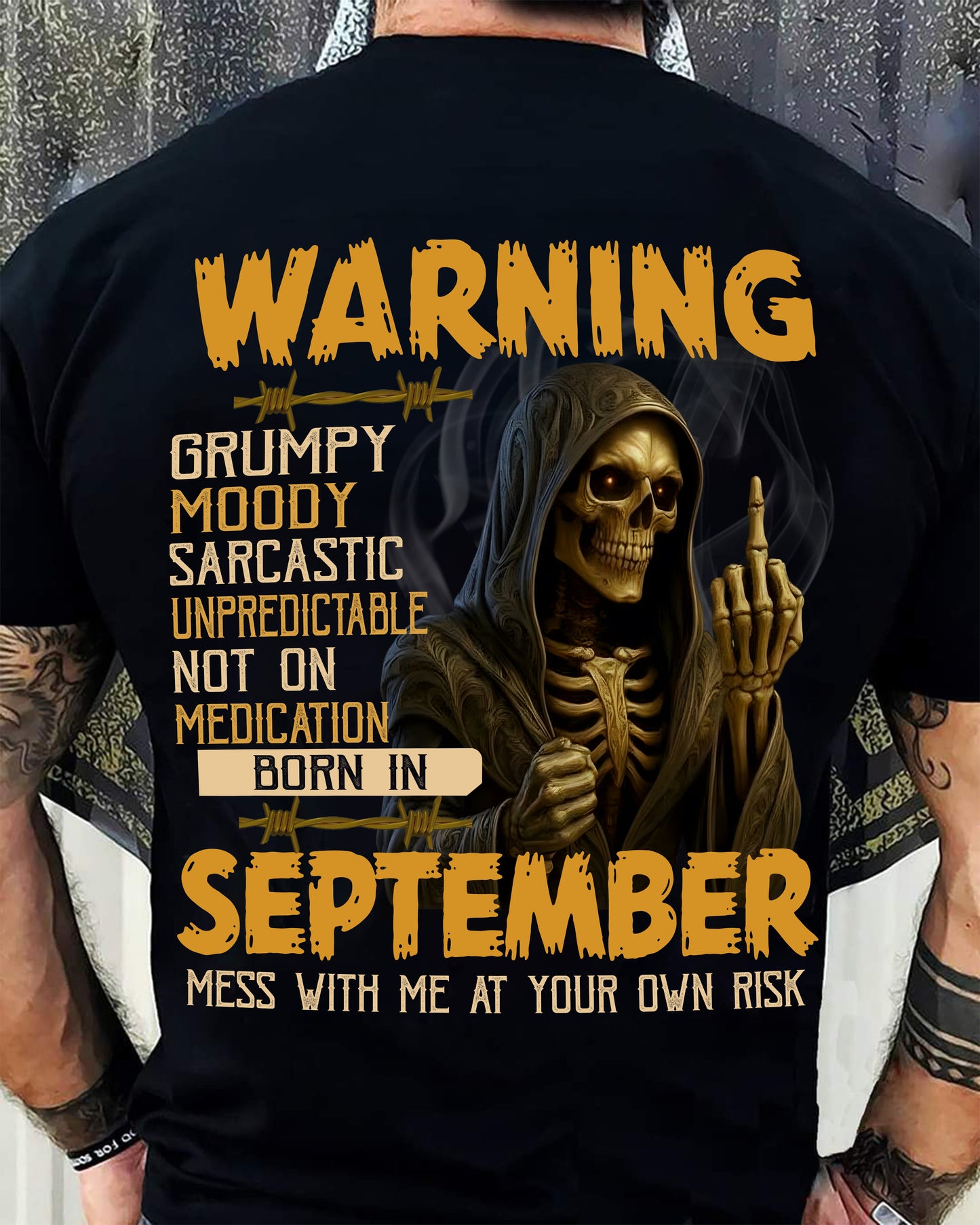 SEPTEMBER - WARNING GRUMPY MOODY - BIRTHDAY T-SHIRT FOR MEN - KATE09 (SKU26T-01-07-09)