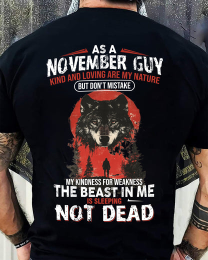 NOVEMBER - KIND AND LOVING ARE MY NATURE - BIRTHDAY T-SHIRT FOR MEN - KATE11 (SKU26T-01-17-11)