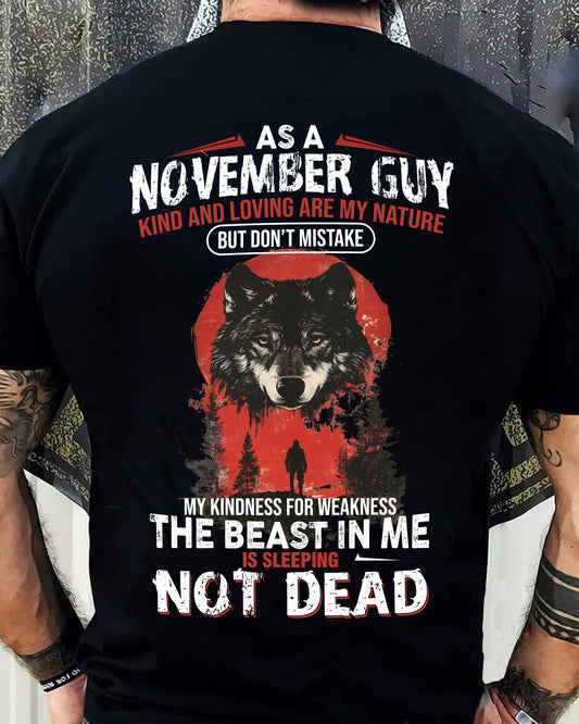 NOVEMBER - KIND AND LOVING ARE MY NATURE - BIRTHDAY T-SHIRT FOR MEN - KATE11 (SKU26T-01-17-11)