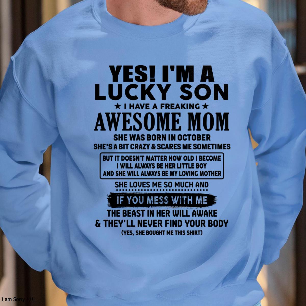 October - I am Lucky Son - Gift For Son From Mom - KATE10 - (SKU-T1206LMS-10)