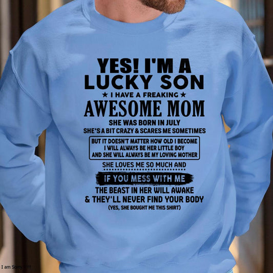 July - I am Lucky Son - Gift For Son From Mom - KATE07 - (SKU-T1206LMS-07)