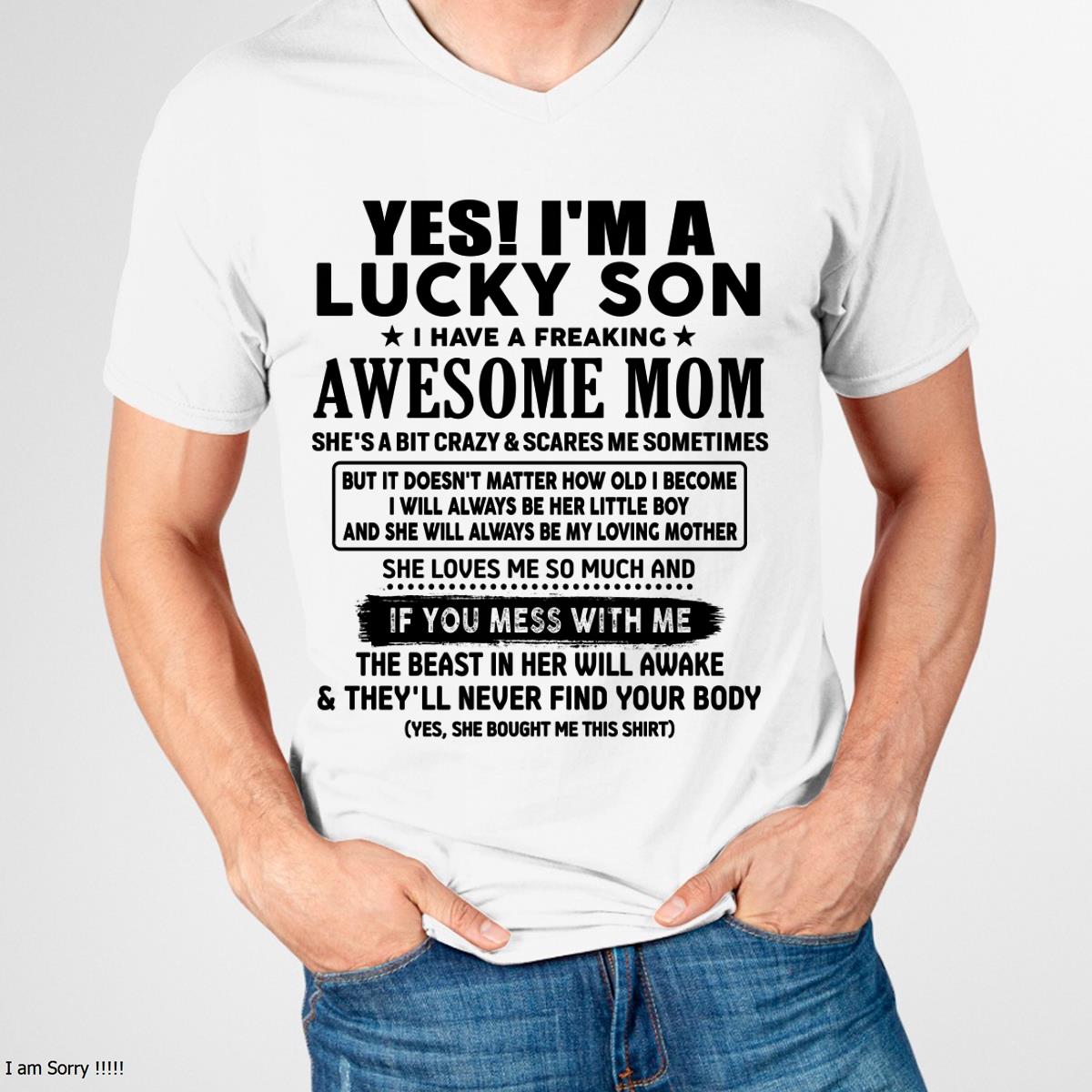 I am Lucky Son - Gift For Son From Mom - KATE00 - (SKU-T1206LMS-00)