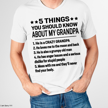 5 Things You Should Know About My Grandpa – From Grandma To Grandson – Funny Family Birthday Gift – Grandpa Shirt (SKU2603-144-00)