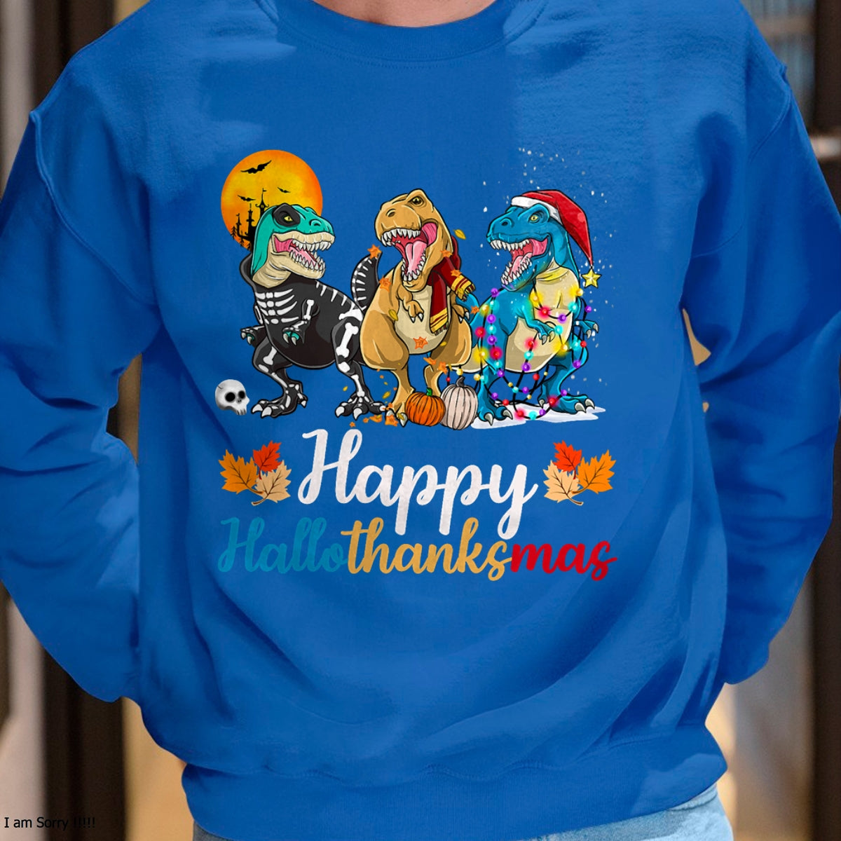 Halloween Thanksgiving Christmas Happy HalloThanksMas T rex T-Shirt - Christmas Unisex T-Shirt/Hoodie/Sweatshirt - HNDS00