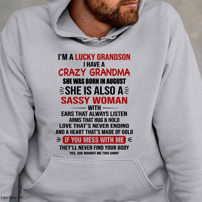 AUGUST SHIRT – I’m a Lucky Grandson with a Crazy, Sassy Grandma with a Heart of Gold - KATE08 (SKU26T-01288-08)