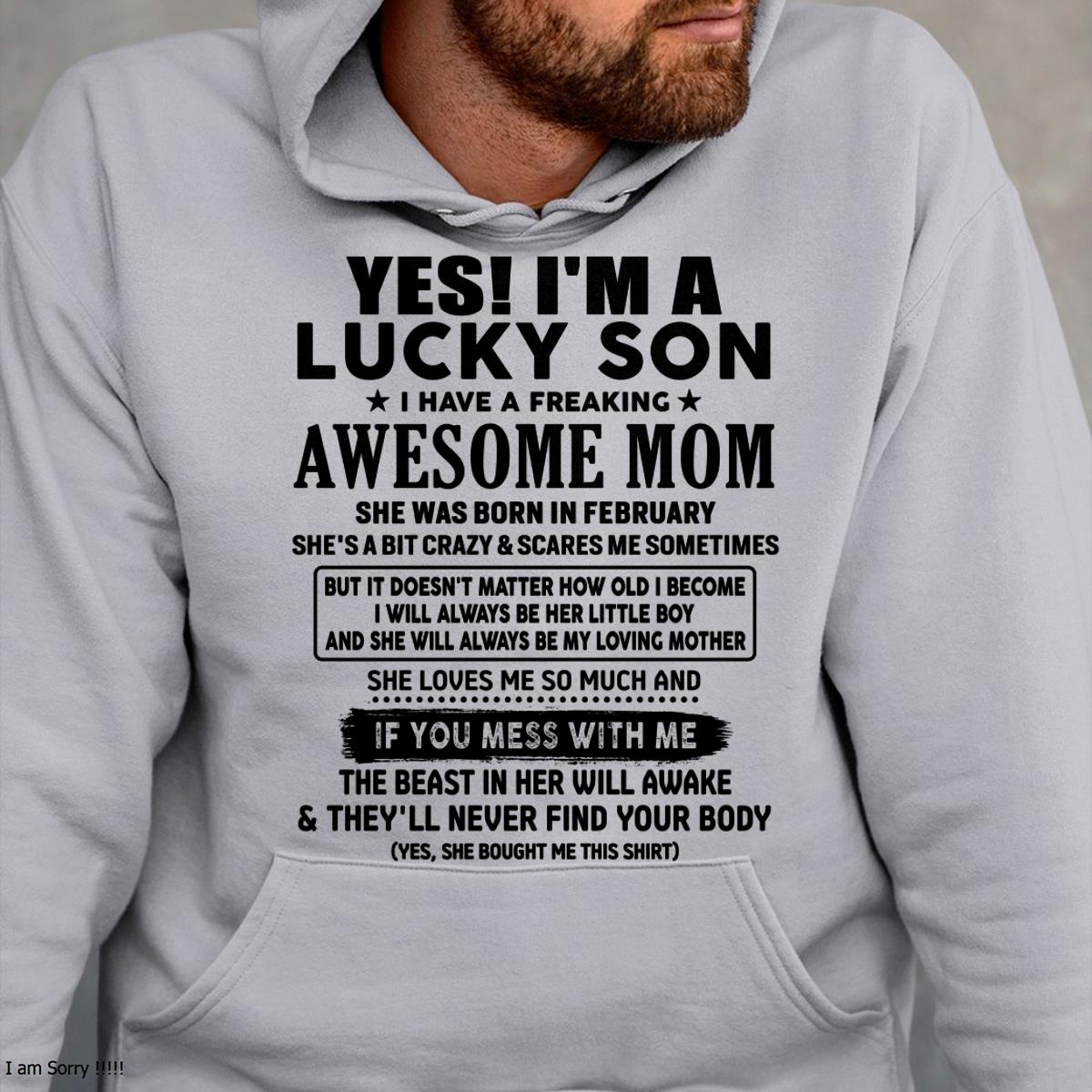 February - I am Lucky Son - Gift For Son From Mom - KATE02 - (SKU-T1206LMS-02)