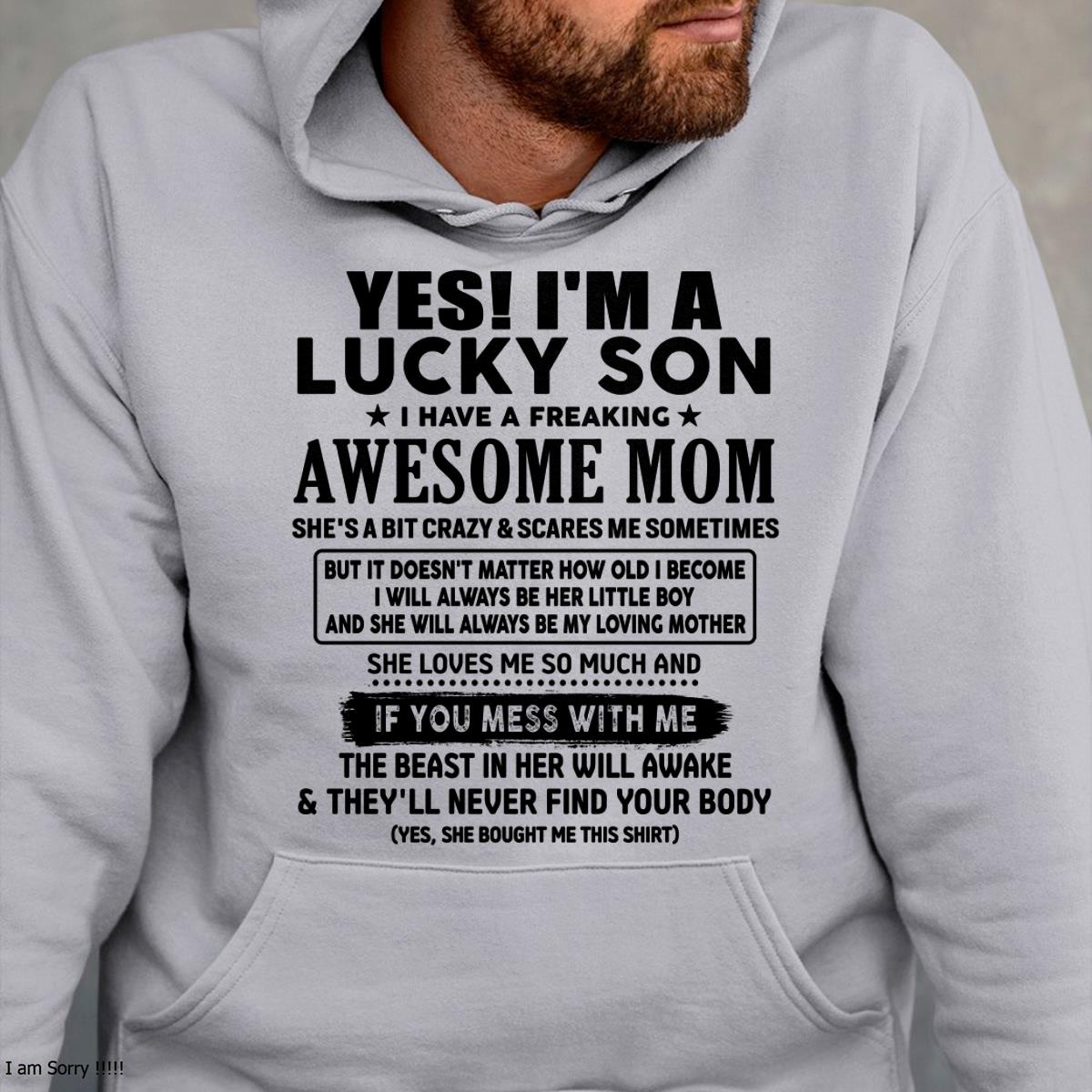 I am Lucky Son - Gift For Son From Mom - KATE00 - (SKU-T1206LMS-00)
