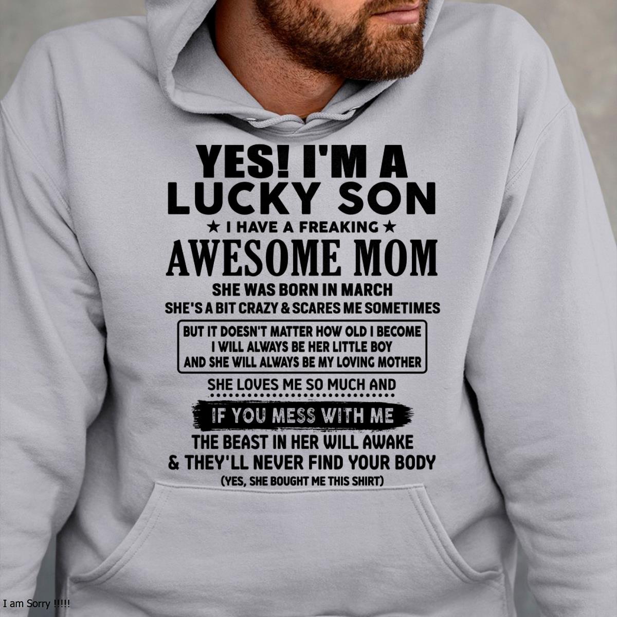 March - I am Lucky Son - Gift For Son From Mom - KATE03 - (SKU-T1206LMS-03)